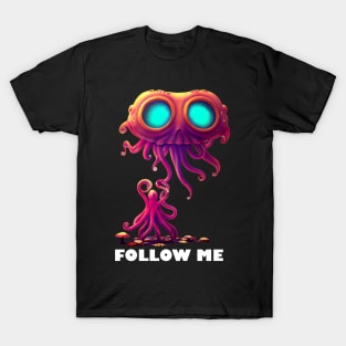 Techno T-Shirt - Follow Me Organism - Catsondrugs.com - Techno, rave, edm, festival, techno, trippy, music, 90s rave, psychedelic, party, trance, rave music, rave krispies, rave flyer T-Shirt T-Shirt T-Shirt T-Shirt